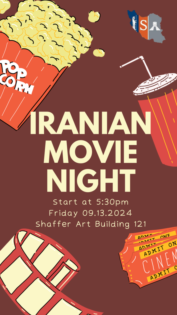 Iranian Movie Night Start at 5:30pm Friday 09.13.2024 Shaffer Art Building 121