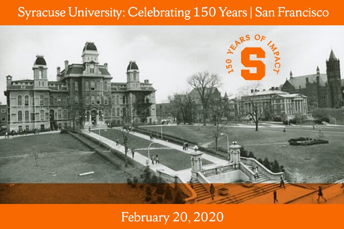 Vintage photo of Hall of Languages with text: Syracuse University celebrating 150 years San Francisco, February 20, 2020
