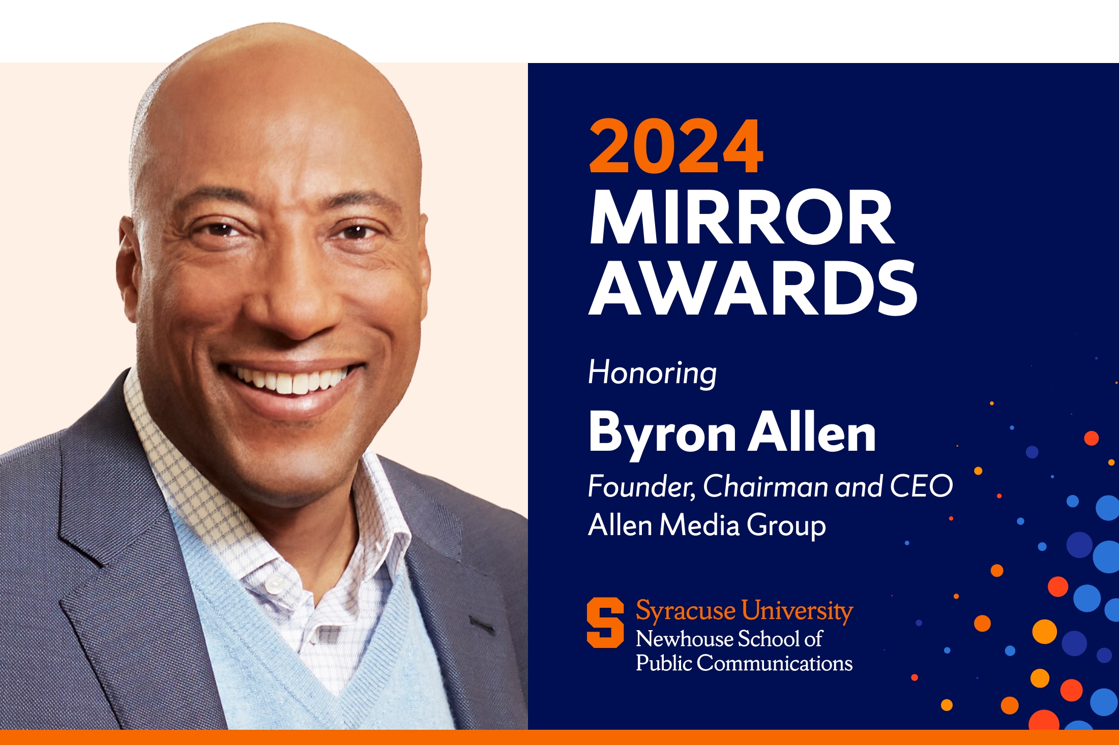 image with the headshot of a person on the left side and "2024 Mirror Awards Honoring Byron Allen Founder Chairman and CEO Allen Media Group" on the right side