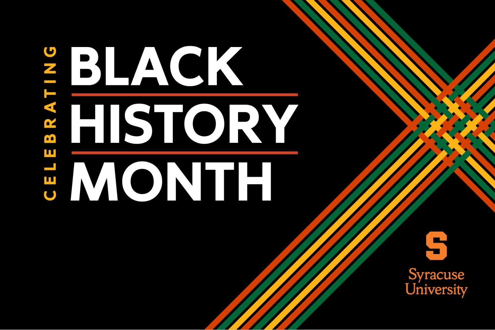 Text "Celebrating Black History Month" written on top of a black background, with a cross pattern of orange, yellow and green off to one side.