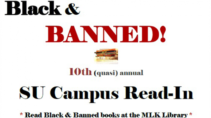 Graphic that reads black and banned tenth quasi annual su campus read in read black and banned books at the mlk library