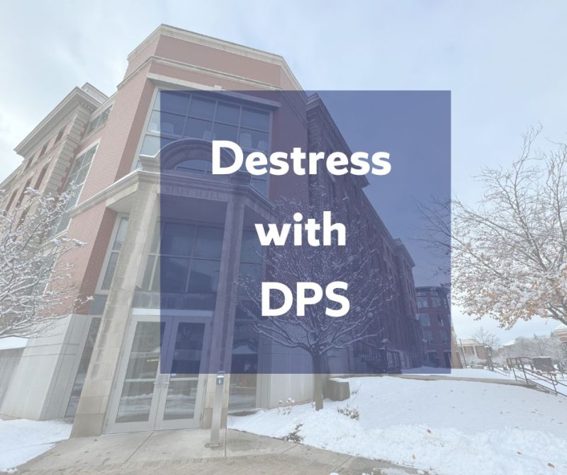 DeStress with DPS