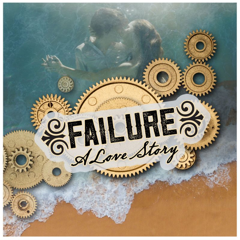 Failure a love story