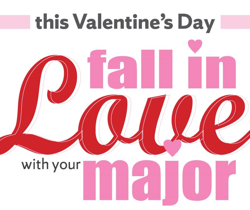 Fall In Love with Your Major