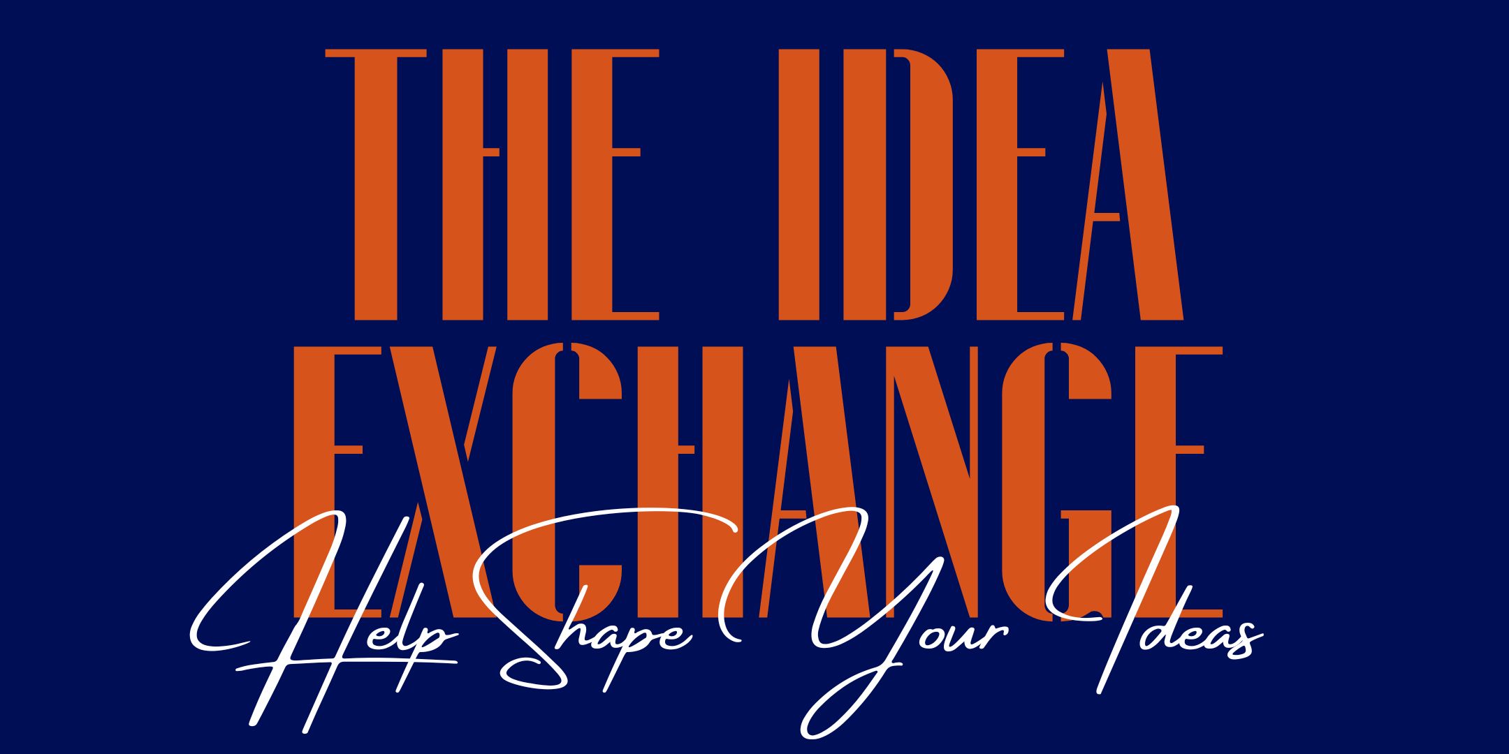 orange words that read "The Idea Exchange"