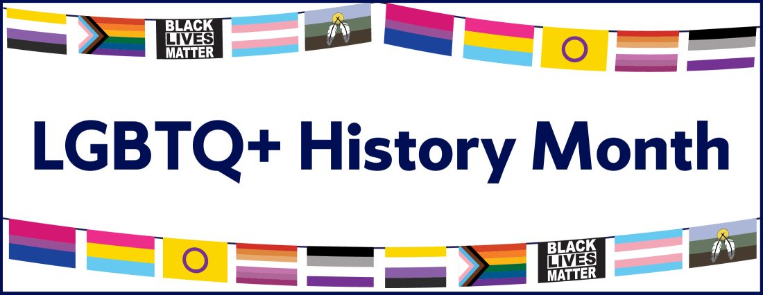 LGBTQ+ History Month graphic