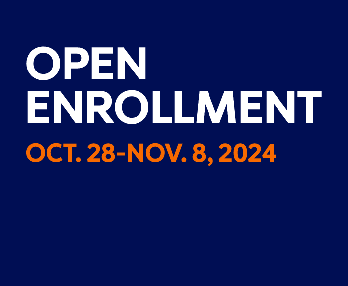 Open Enrollment Oct. 28-Nov. 8, 2024