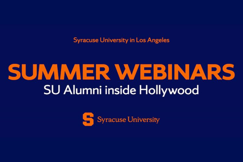 Syracuse University in Los Angeles Summer Webinars