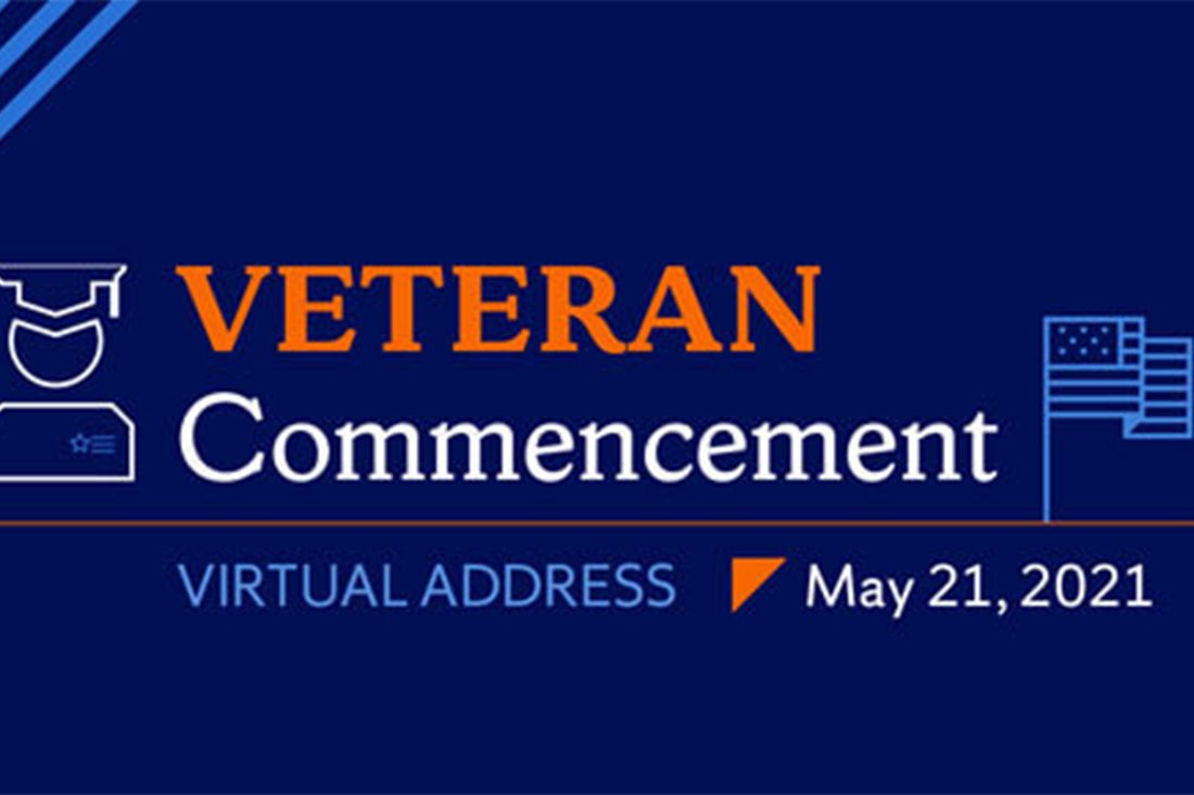 Student Veteran Commencement Virtual Address, May 21, 2021