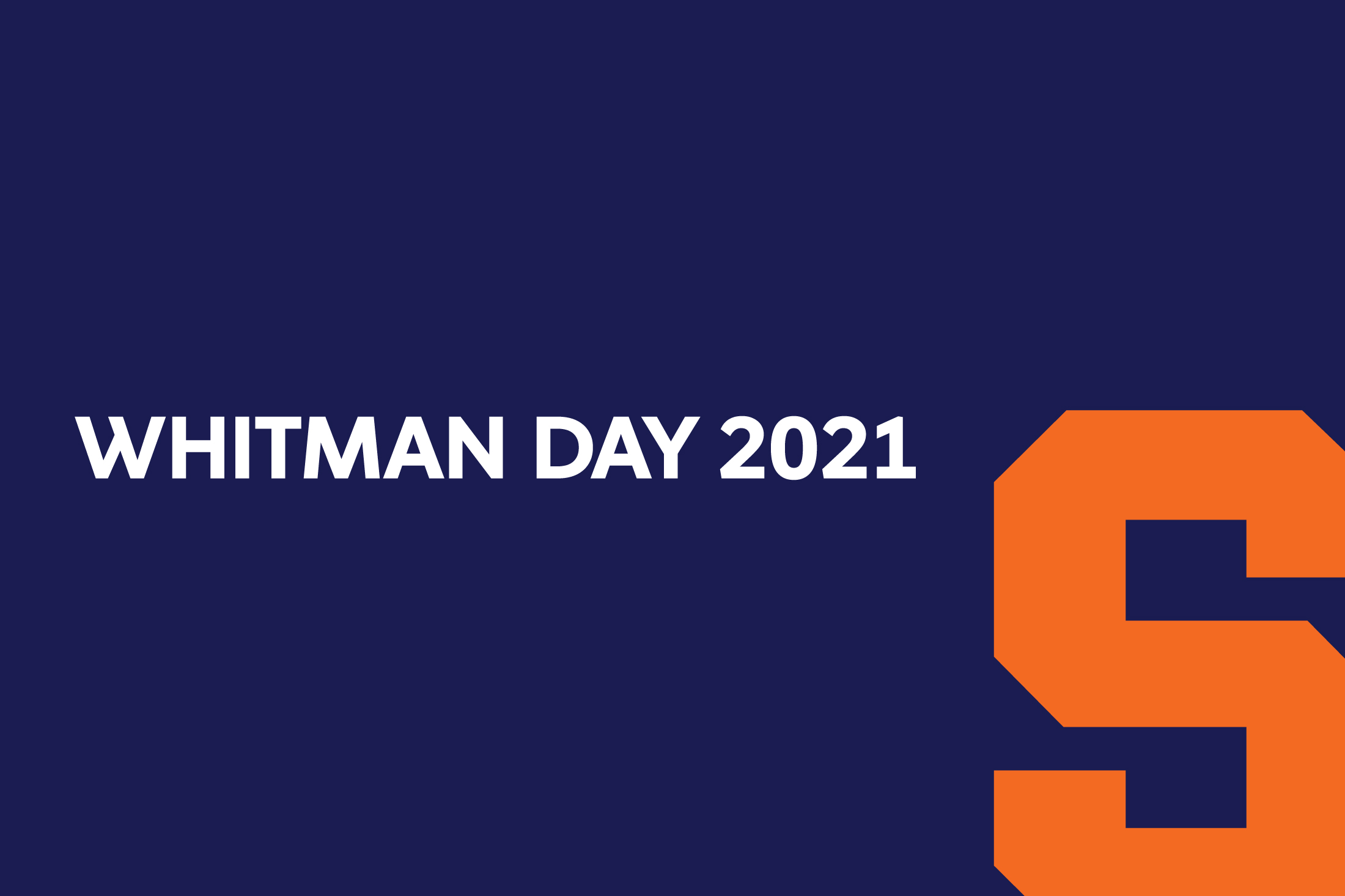 Whitman Day Virtual Dean’s Address Syracuse.edu