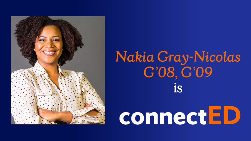 Nakia Gray-Nicolas, G’08, G’09 is connectED