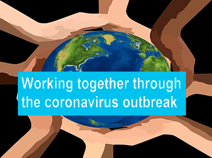 Working together through the coronavirus outbreak