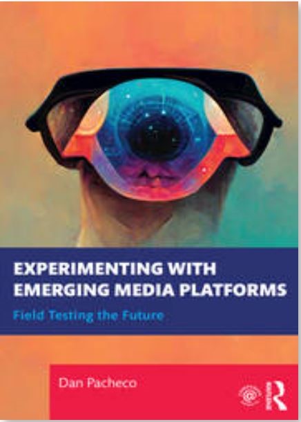 colorful eyeball with text that reads "Experimenting with Emerging Media Platforms"